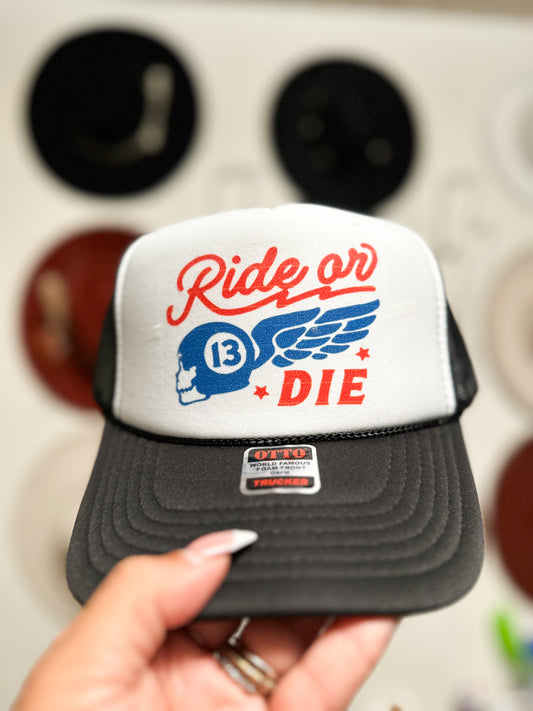 Ride or Die Trucker Hat