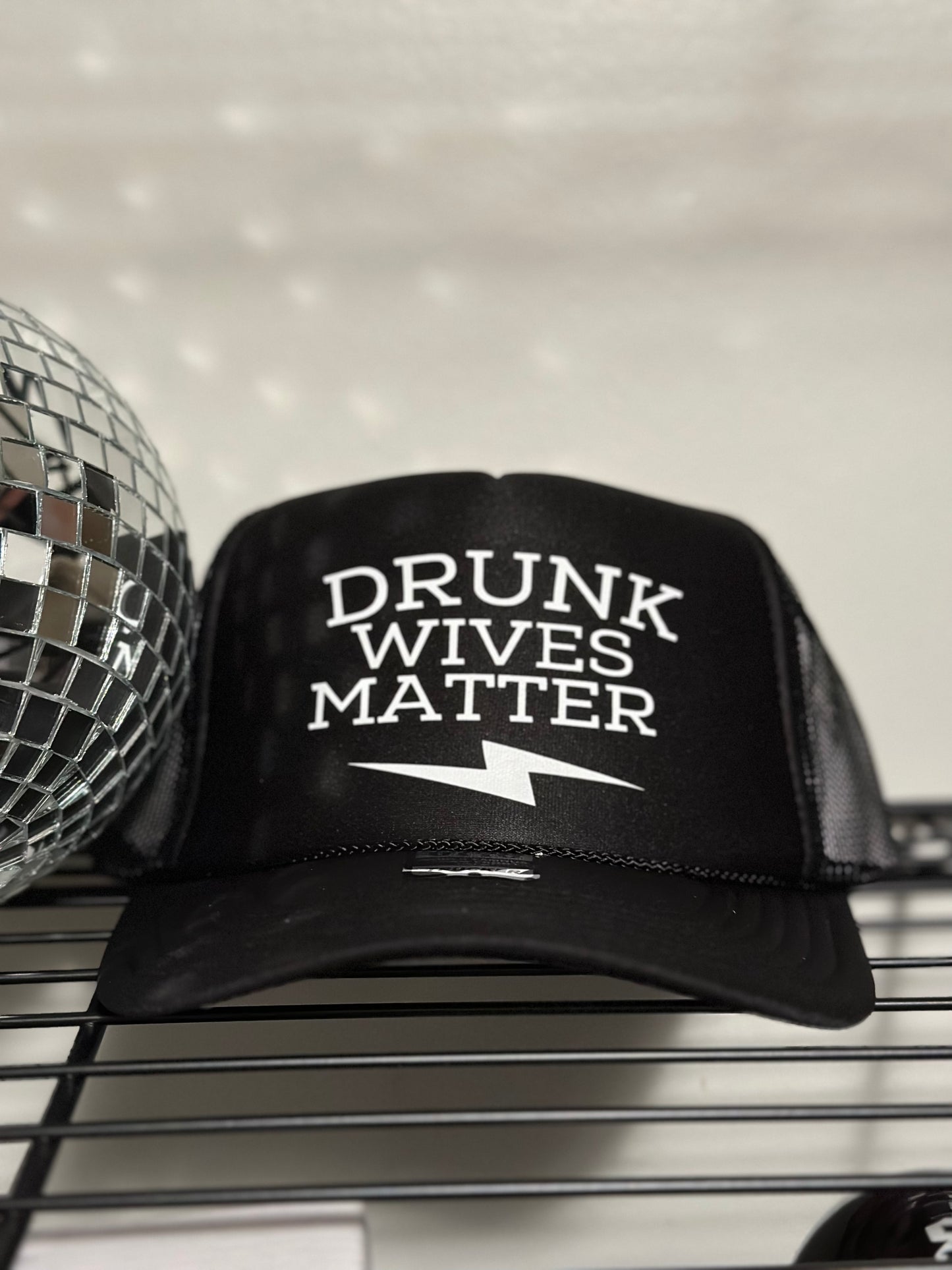 Drunk Wives Matter Trucker Hat