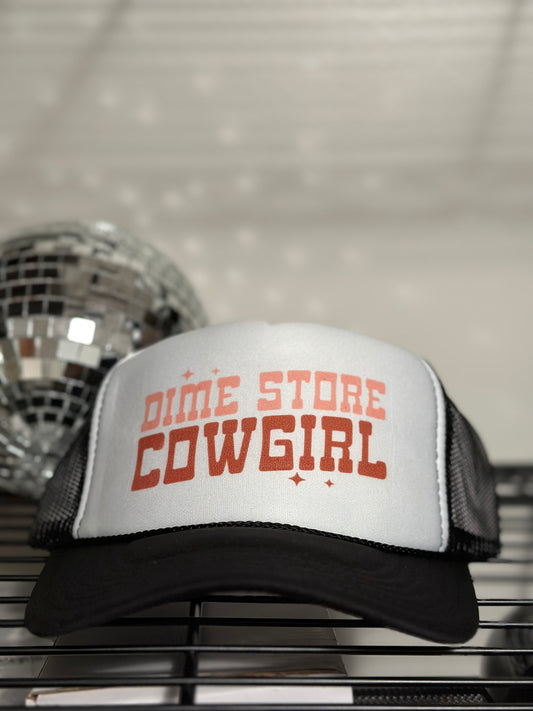 Dime Store Cowgirl Trucker Hat