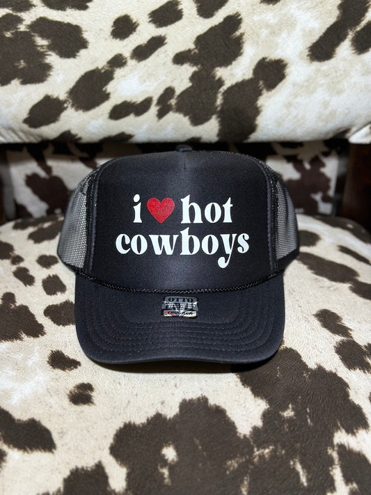 I Love Hot Cowboys Trucker Hat